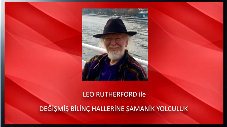 DEGISMIS BILINC HALLERINE SAMANIK YOLCULUK - LEO RUTHERFORD